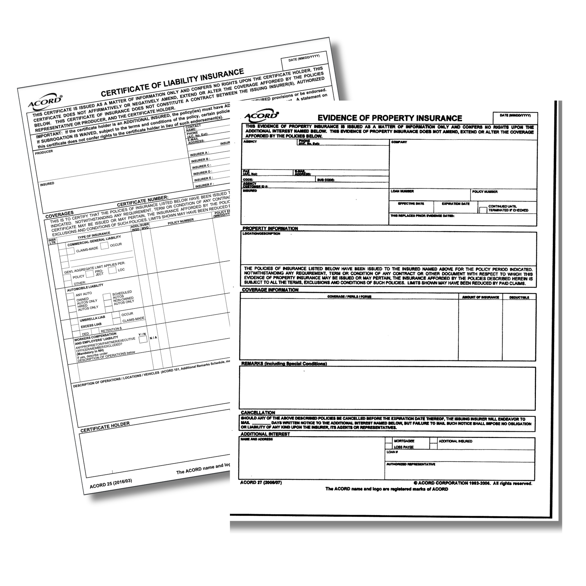 ACORD Certificate of Liability Insurance and Evidence of Property Insurance forms